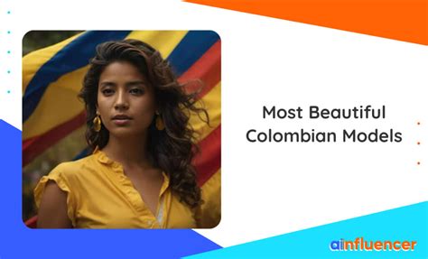 colombiana hot|10 Most Beautiful Colombian Models You Need To Check.